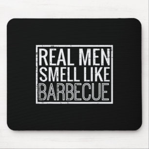 Real Men Smell Like Byrbecue Funny Bbq Grill Dad G Mouse Pad