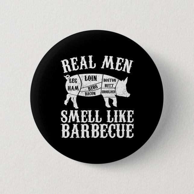 Real Men Smell Like Byrbeque Bbq Byrbecue Grilling Button (Front)