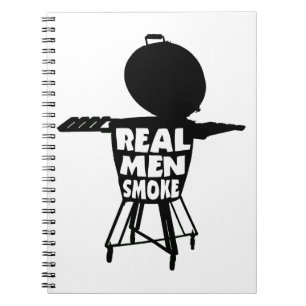 REAL MEN SMOKE NOTEBOOK