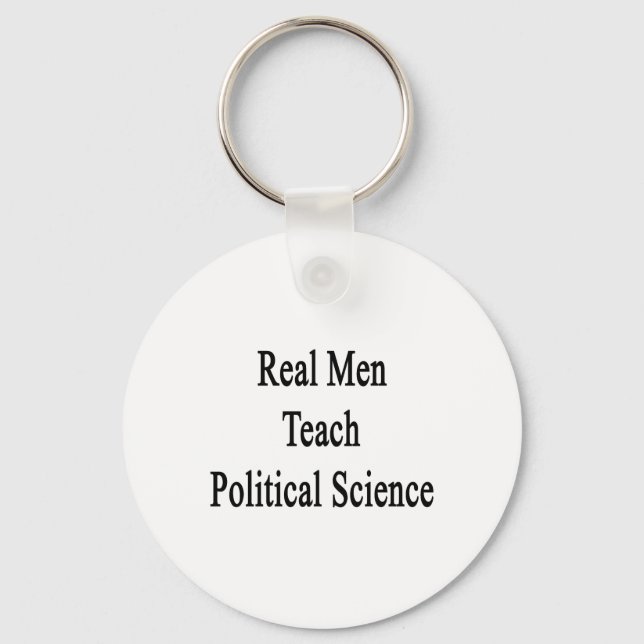 Real Men Teach Political Science Keychain (Front)