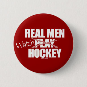 Real Men Watch Hockey Button