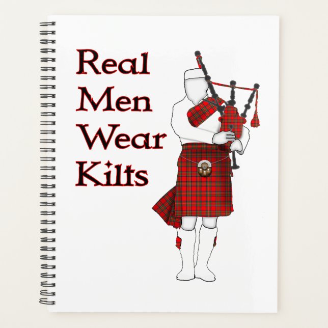Real Men Wear Kilts Funny Scottish Planner (Front)