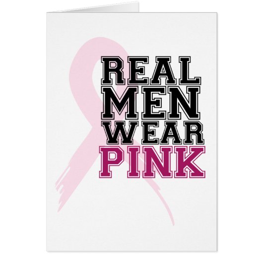 Real Men Wear Pink (Front)