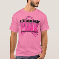Real Men Wear Pink ($21.95) T-Shirt
