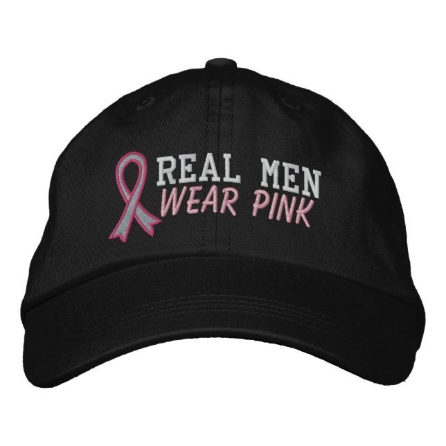 Real Men Wear Pink - Breast Cancer Embroidered Baseball Cap (Front)