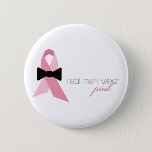 Real Men Wear Pink Button