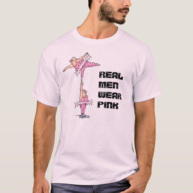 Real Men Wear Pink Fat Tutu Ballet Shirt (Front)