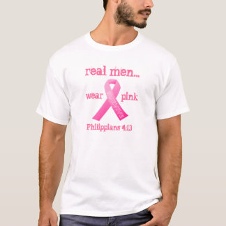 real men wear pink Phil 4:13 Pink ribbon T-Shirt