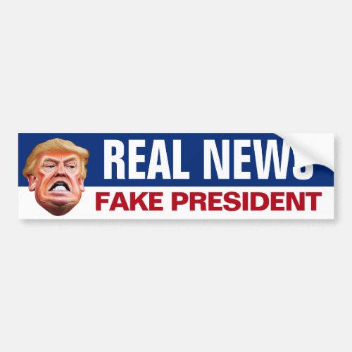 Real News Fake President _ Anti Trump Bumper Sticker