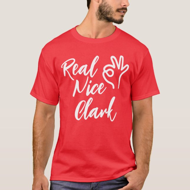 Real Nice Clark Christmas shirt (Front)