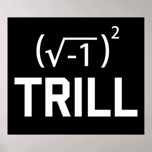 Real Numbers are Trill Poster (Front)