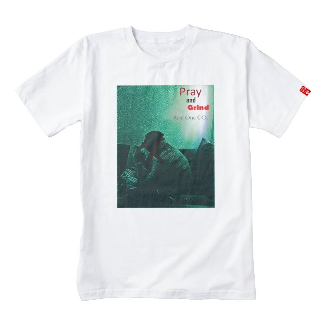 Real One CO. Pray and Grind Zazzle HEART T-Shirt (Front)