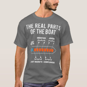 Real Parts Of the Boat Dragon Boat Rowing T-Shirt