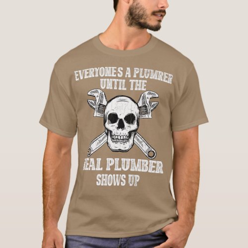 Real Plumber Skeleton Funny Plumbing Pipefitter Gr T_Shirt