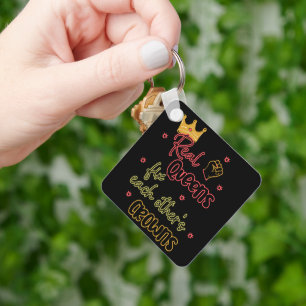 Real Queens Fix Each Other's Crowns Keychain