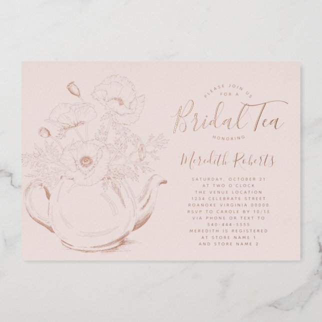 Real Rose Gold Floral Teapot Bridal Shower Tea Foil Invitation (Front)