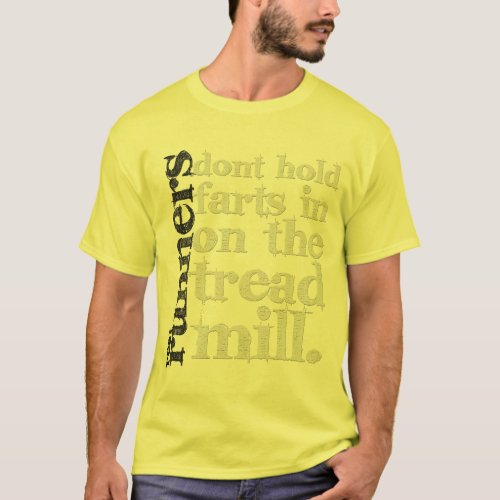 Real Runners Dont T_Shirt