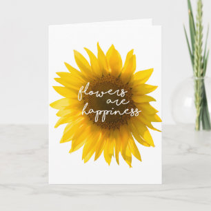 Real Sunflower Photo Field Flowers Are Happiness Card