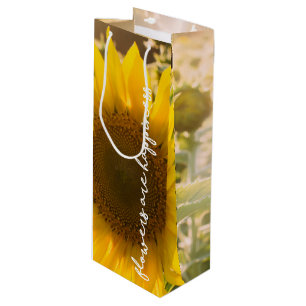 Real Sunflower Photo Field Flowers Are Happiness Wine Gift Bag