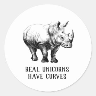 Real unicorns have curves funny rhino mug classic round sticker