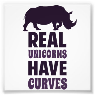 Real Unicorns Have Curves Photo Print