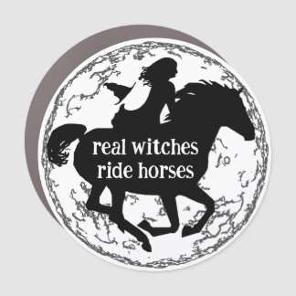 Real Witches Ride Horses Car Magnet