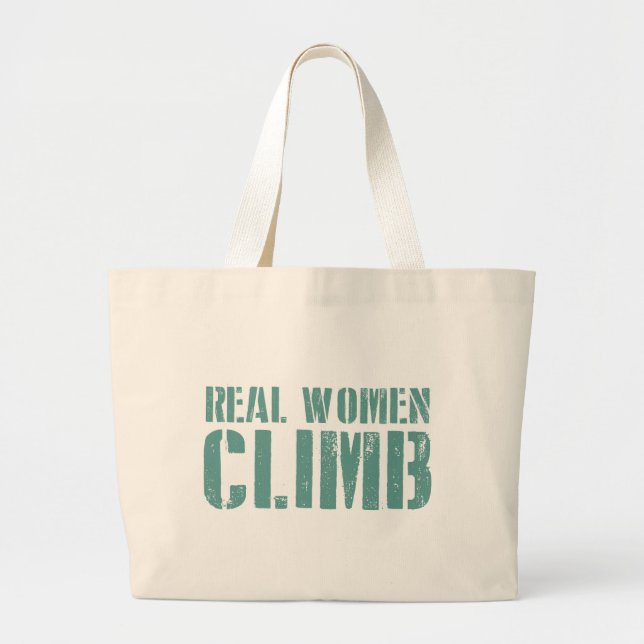 Real Women Climb Large Tote Bag (Front)