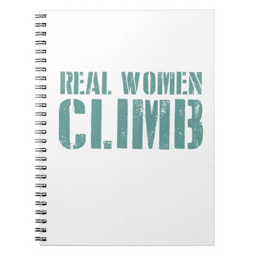 Real Women Climb Notebook