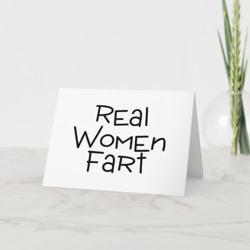 Real Women Fart Card