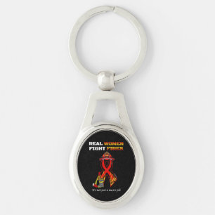 REAL WOMEN FIGHT FIRES KEYCHAIN