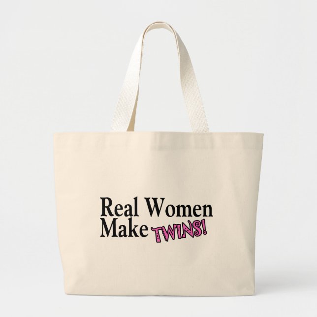 Real Women Make Twins (Pink) Large Tote Bag (Front)