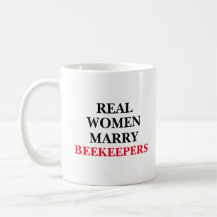Real Women Marry Beekeepers Coffee Mug