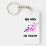 Real Women Ride Keychain at Zazzle