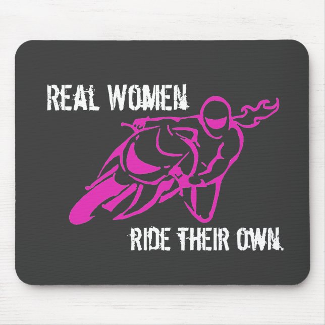 Real Women Ride mousepad (Front)