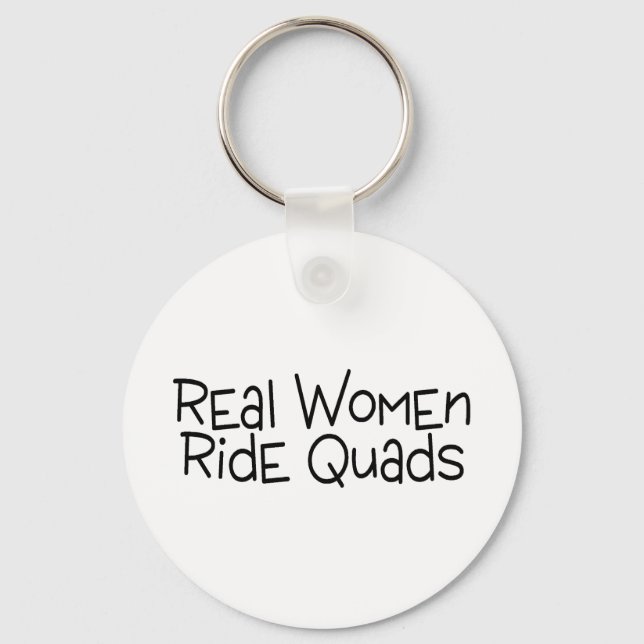 Real Women Ride Quads Keychain (Front)