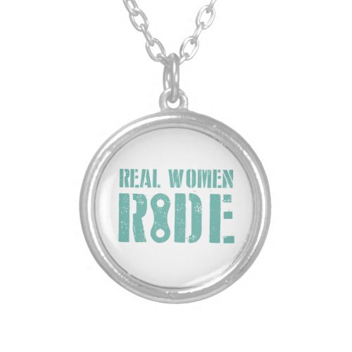 Real Women Ride Silver Plated Necklace