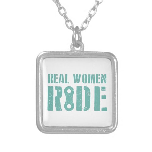 Real Women Ride Silver Plated Necklace