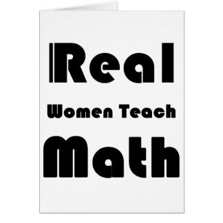 Real Women Teach Math Cards