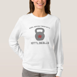 Real Women Train With Kettlebells T-Shirt