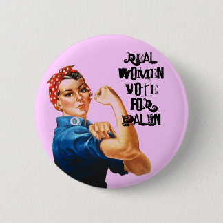 REAL WOMEN VOTE FOR PALIN PINBACK BUTTON