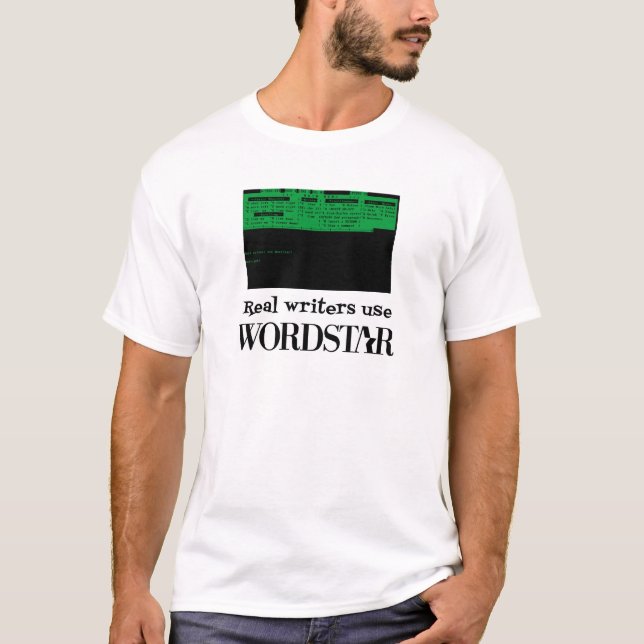 Real writers use WordStar shirt (Front)