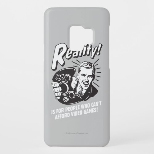 Reality Cant Afford Video Games Case_Mate Samsung Galaxy S9 Case