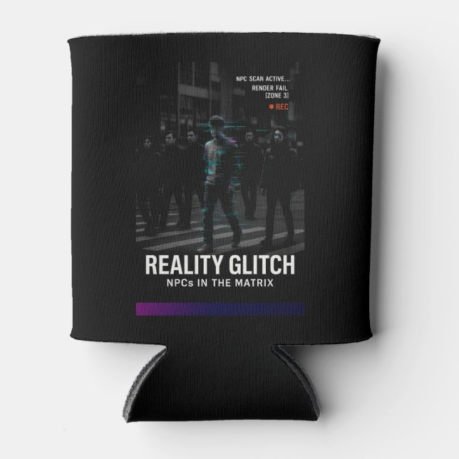 Reality Glitch - Render Fail [Zone 3] Can Cooler (Front)