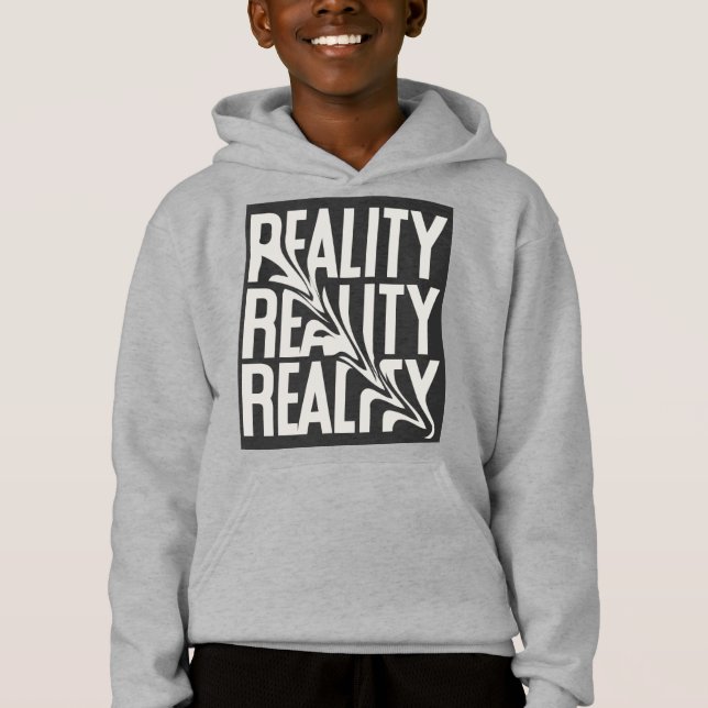 Reality Hoodie (Front)