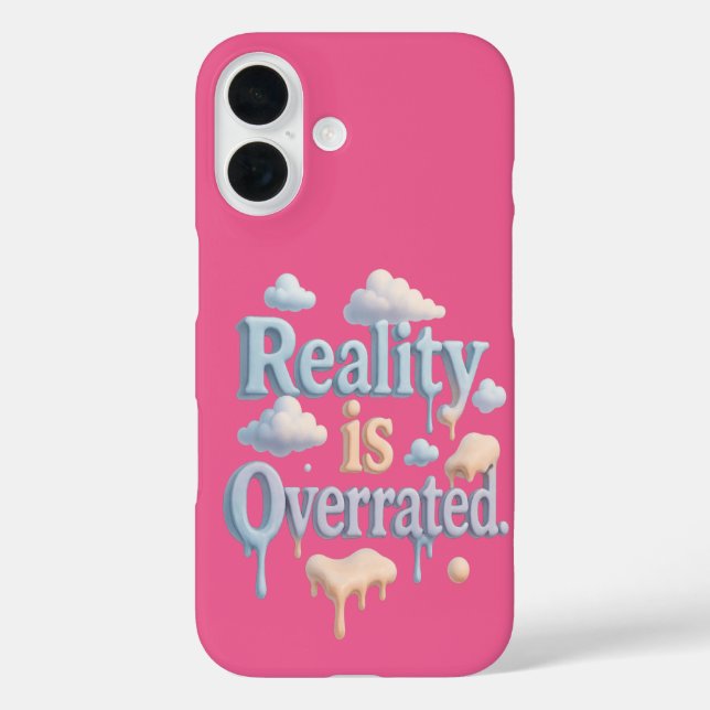 "Reality is Overrated" – Dreamcore Cloud Aesthetic Case-Mate iPhone Case (Back)