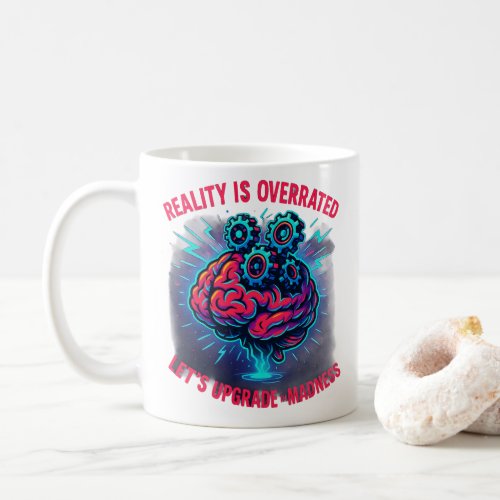Reality Overrated Upgrade Madness
