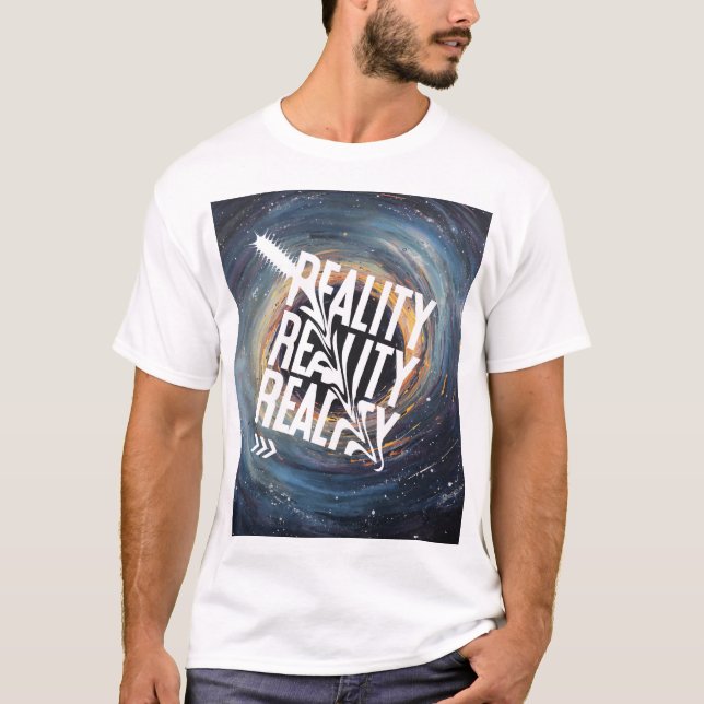 Reality T-Shirt (Front)