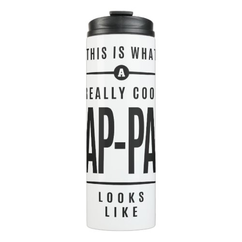 Really Cool Pap_Pap Thermal Tumbler