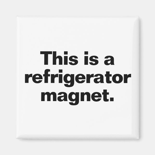 Really Helpful Self-Explanatory Magnet (Front)