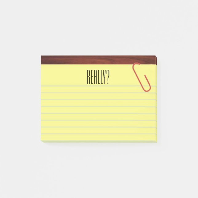 "Really?" Legal Pad On Desktop Funny 4X3 Post-it Notes (Front)